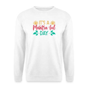 Yoga It´s A Mantra-ful Day Funny Yoga - Unisex Pullover - Weiß - Vorne