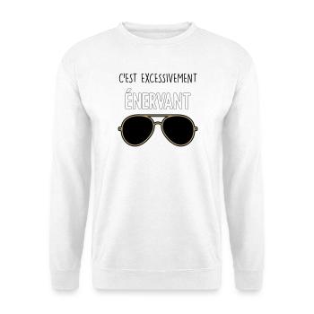 C'est Excessivement Énervant : Lunettes Aviateur - Sweat-shirt Unisexe - blanc - Devant