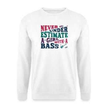 Never underestimate a girl with a bass - Unisex Sweatshirt - white - Front