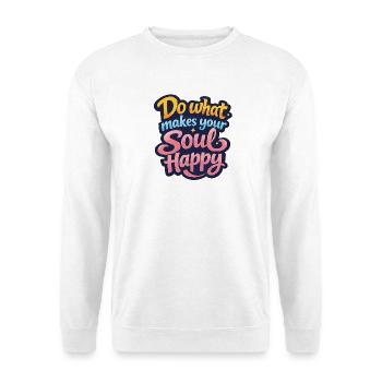 Fais ce qui rend ton âme heureuse - Sweat-shirt Unisexe - blanc - Devant