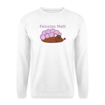 Der Mettigel: Feinstes Mett! (Nr.2) - Unisex Pullover - Weiß - Vorne