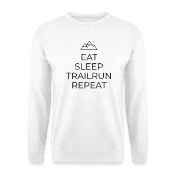 Trailrunning Shirt Design - Eat - Sleep - Trailrun - Unisex Pullover - Weiß - Vorne