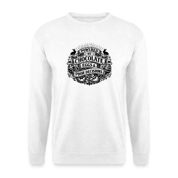 Propulsé par des œufs au chocolat et de mauvaises décisions - Sweat-shirt Unisexe - blanc - Devant