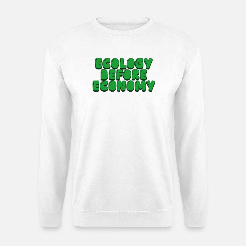 Ökologie vor Wirtschaft - Unisex Pullover - Weiß