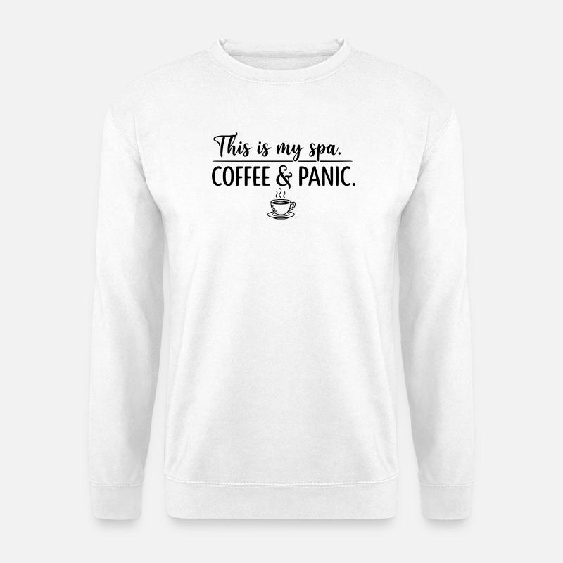 Coffee & Panic Spa - Unisex Sweatshirt - white