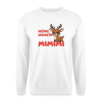 Ich Höre Immer Nur Mimimi Reh - Unisex Pullover - Weiß - Vorne