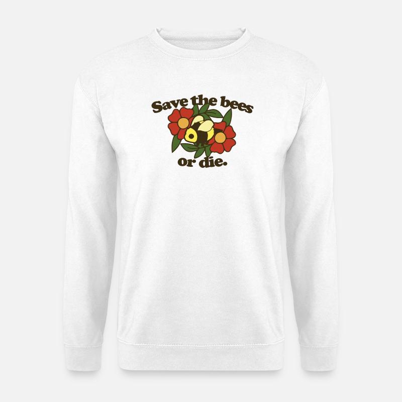 Rette die Bienen oder stirb - Unisex Pullover - Weiß
