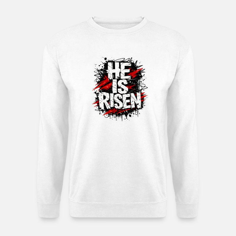 He is Risen Jesus Easter - Unisex Sweatshirt - white