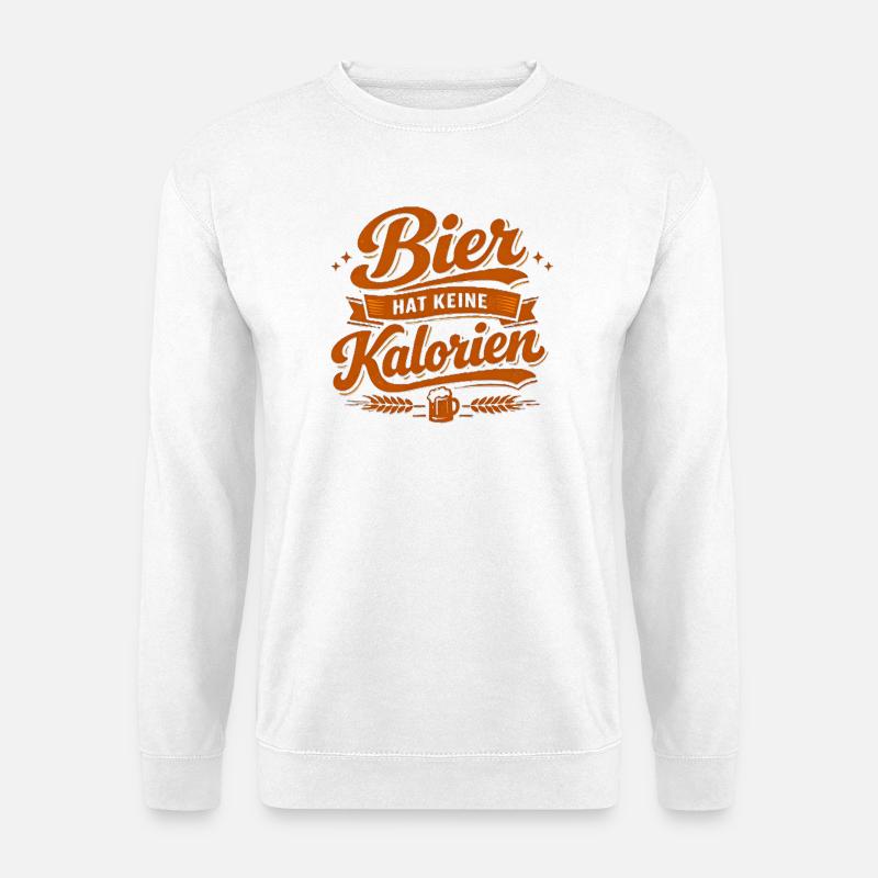 Bier hat keine Kalorien - Unisex Pullover - Weiß