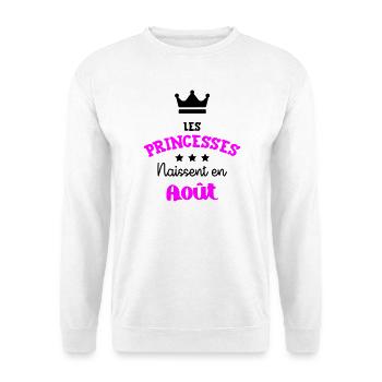 Princesse née en Août Joli Cadeau Anniversaire - Sweat-shirt Unisexe - blanc - Devant