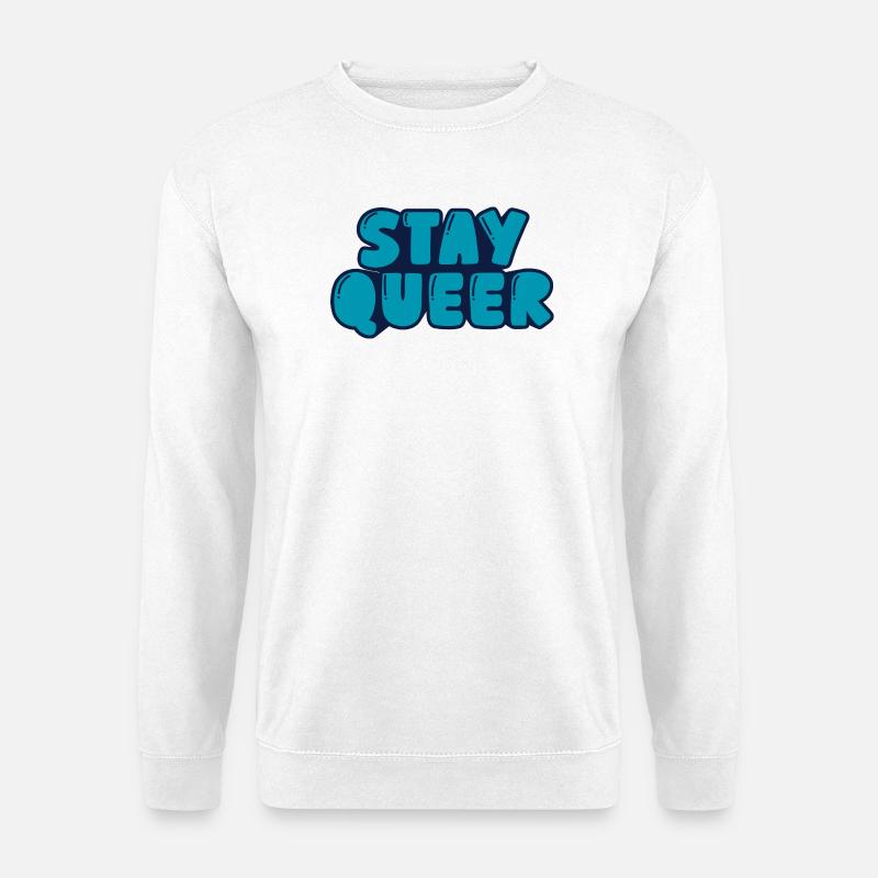Reste queer - Sweat-shirt Unisexe - blanc