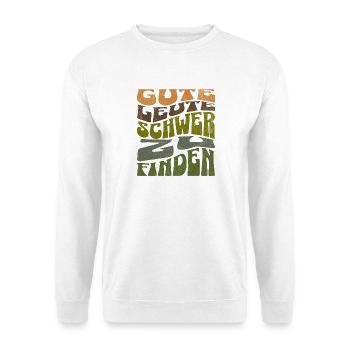 Gute Leute - Schwer zu finden Retro Shirt  - Unisex Pullover - Weiß - Vorne