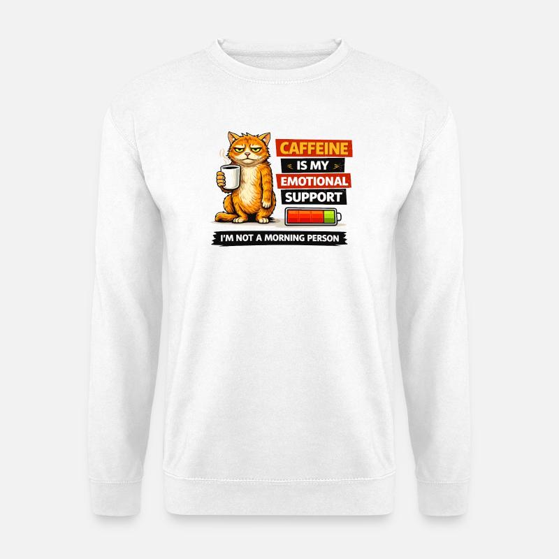 Caffeinated Cat Morning Mood - Unisex Sweatshirt - white