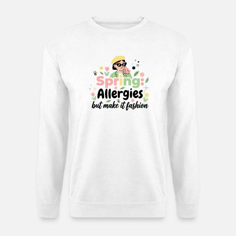 Spring? No thanks! Allergy Queen 2026 - Unisex Sweatshirt - white