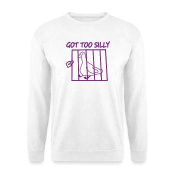 Got Too Silly Pigeon Cage - Unisex Sweatshirt - white - Front