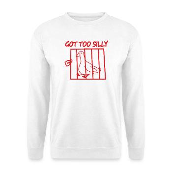 Red Bird in a Cage – Got Too Silly - Unisex Sweatshirt - white - Front