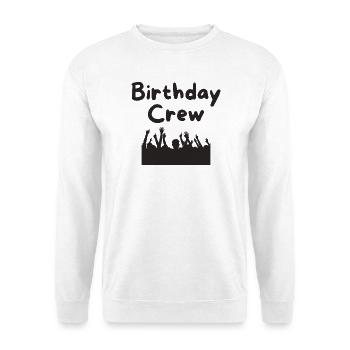 Birthday Crew - Unisex Sweatshirt - white - Front