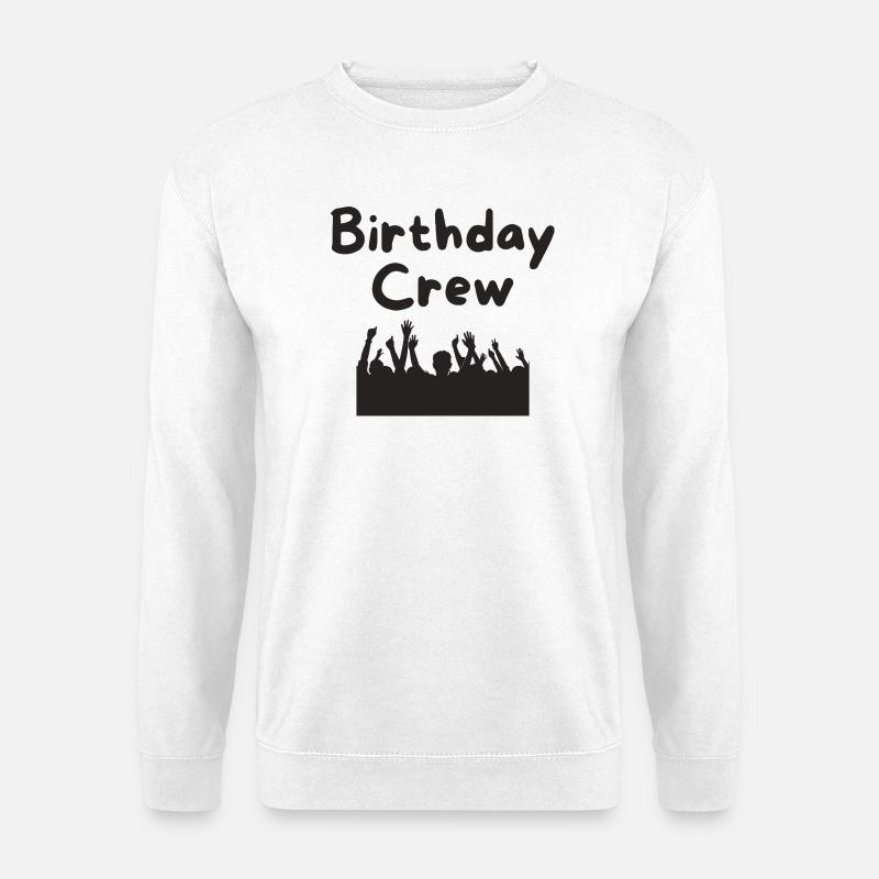 Birthday Crew - Unisex Pullover - Weiß