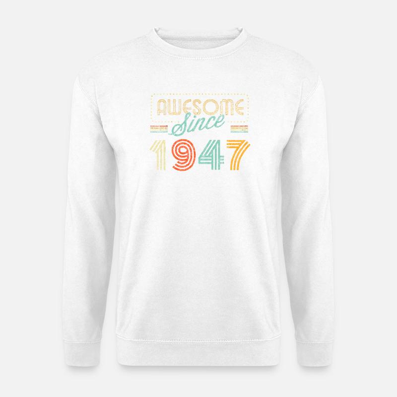 Großartig seit 1947 Retro - Unisex Pullover - Weiß