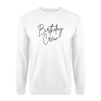 Birthday Crew - Unisex Sweatshirt - white - Front