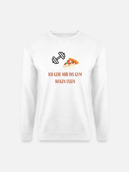 Pizza Slice Gym Spruch - Lustiger Gym/Essen Spruch - Unisex Pullover - Weiß