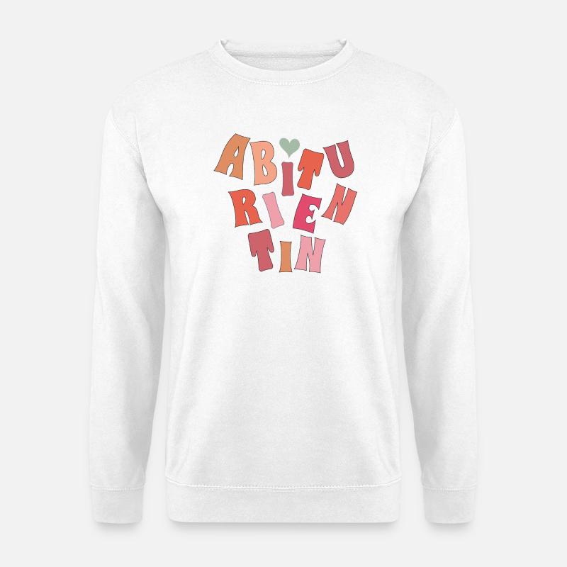 Abiturientin  - Unisex Pullover - Weiß