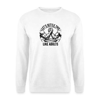 Let's clear this up like adults – Funny Arm - Unisex Sweatshirt - white - Front
