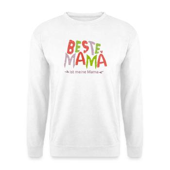 Beste Mama  - Unisex Pullover - Weiß - Vorne