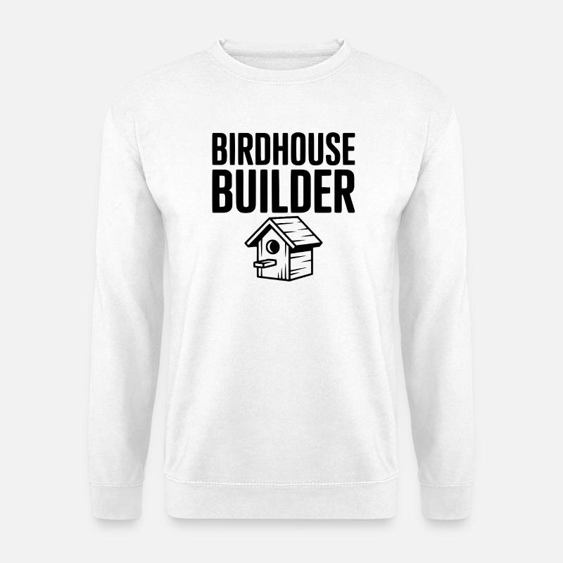 Vogelhausbauer - Unisex Pullover - Weiß