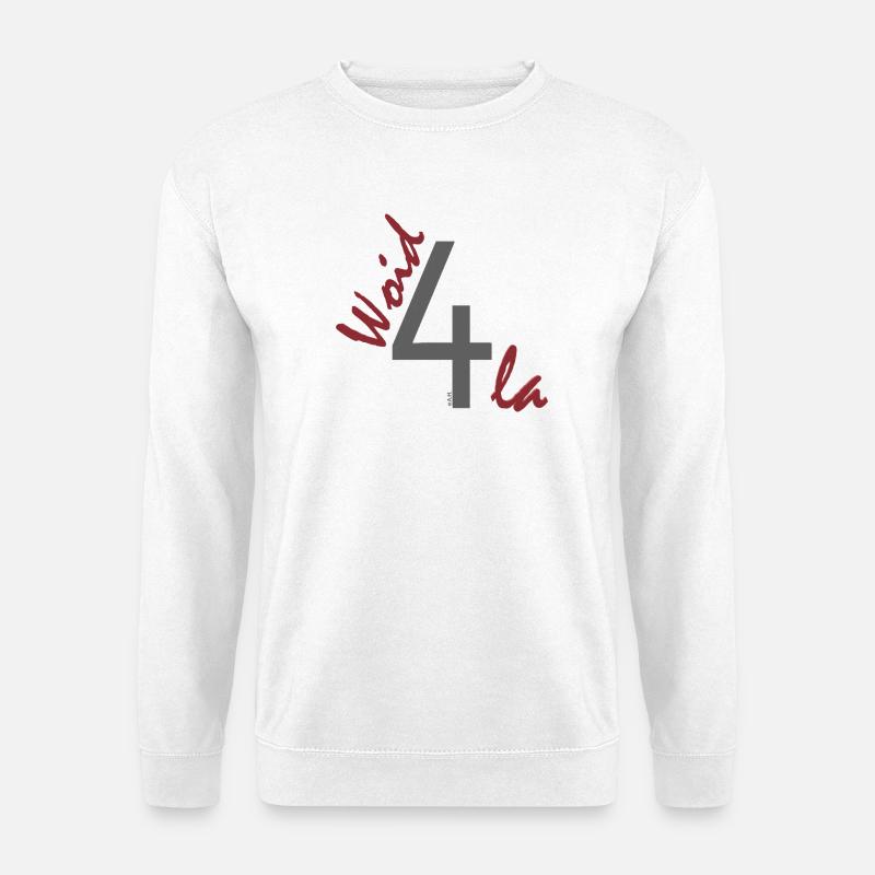 Woid4tla - Unisex Pullover - Weiß