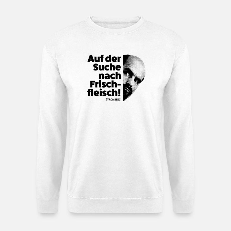 Stromberg Spruch Auf Der Suche Nach Frischfleisch - Unisex Pullover - Weiß