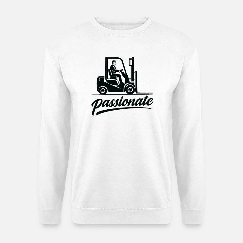 Gabelstapler Fahrer Passionate Design - Unisex Pullover - Weiß