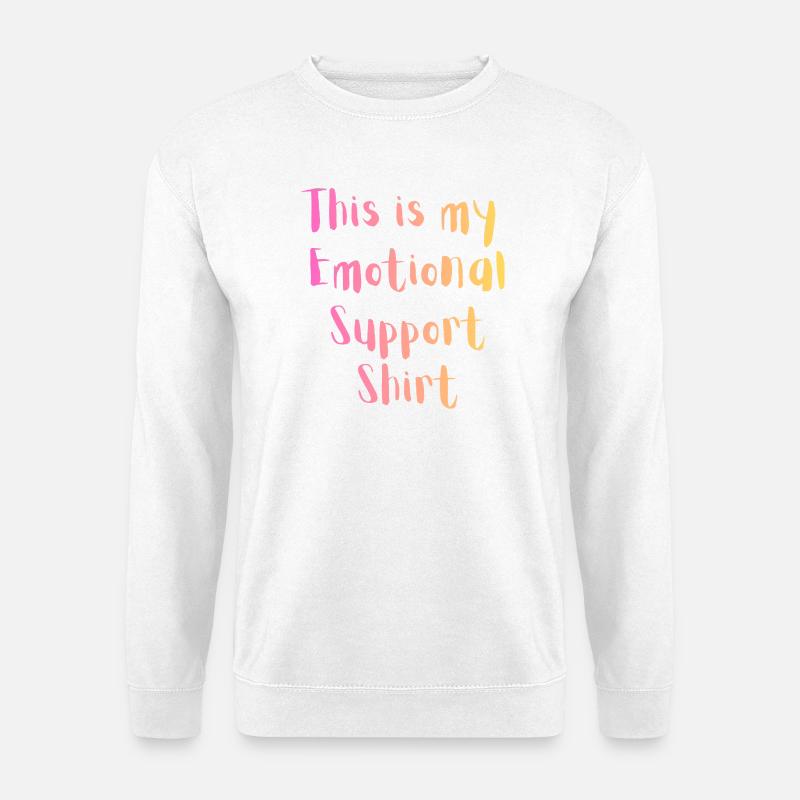 Emotional Support Shirt - Unisex Pullover - Weiß