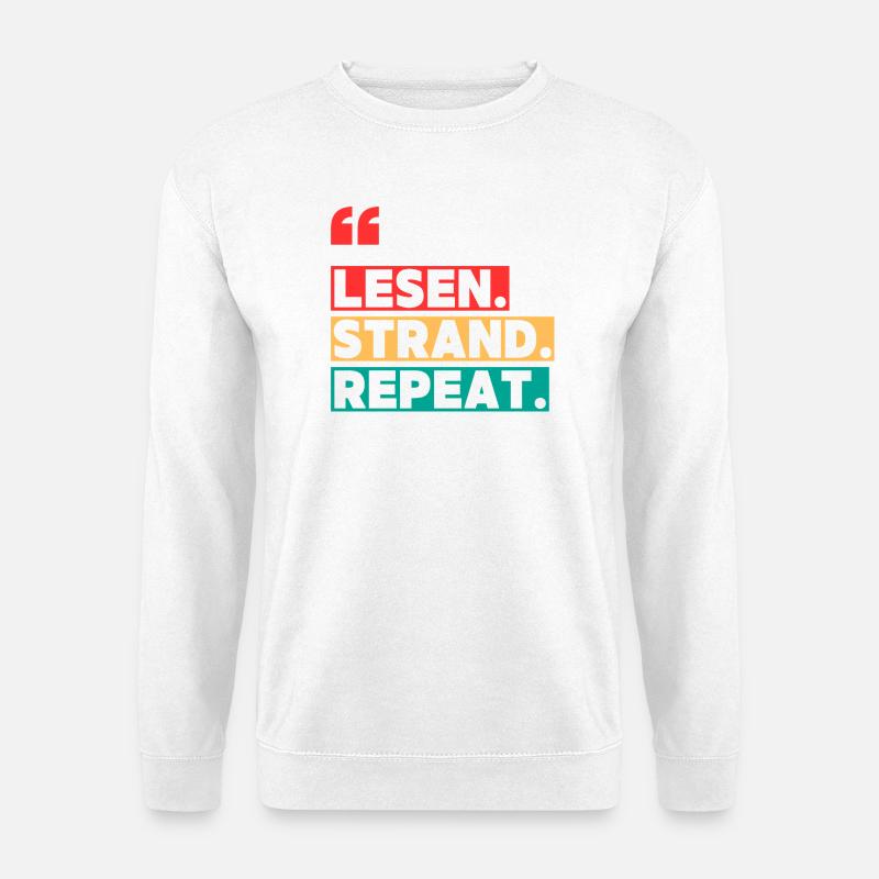 Read Beach Repeat - Unisex Sweatshirt - white