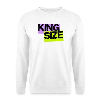 King Size Urban Streetwear – Statement Meme Design - Unisex Sweatshirt - white - Front