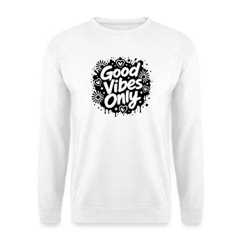 Good Vibe Only Graffiti Motif - Unisex Sweatshirt - white - Front