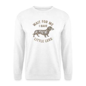 Warte Auf Mich – Kleine Beine, Großer Charme Dacke - Unisex Pullover - Weiß - Vorne
