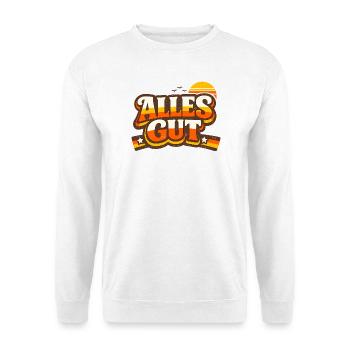 Alles Gut Spruch - Unisex Pullover - Weiß - Vorne