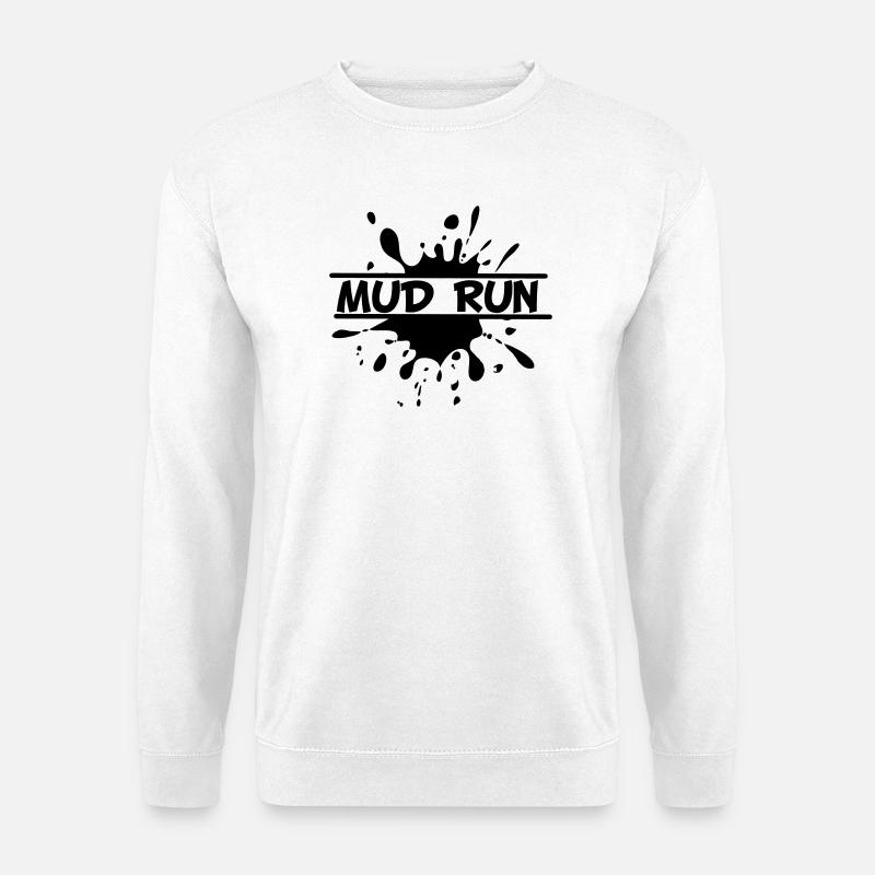 Mud Run Spetter – Modder Splash - Sweat-shirt Unisexe - blanc