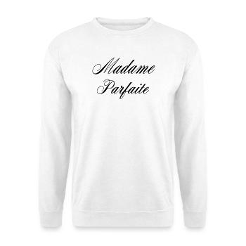 Madame Parfait Humour Femme - Unisex Sweatshirt - white - Front