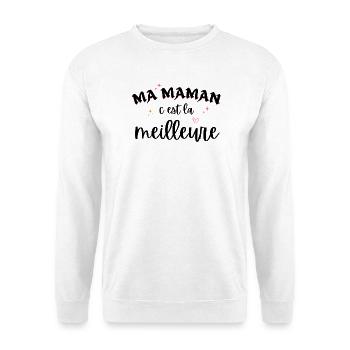 ma maman c est la meilleure cadeau pour maman - Sweat-shirt Unisexe - blanc - Devant