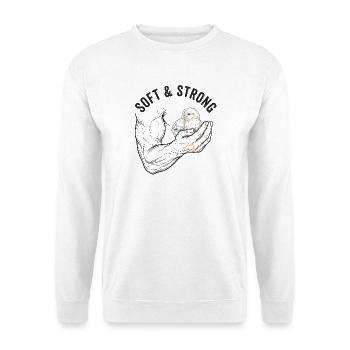 Stark und Sanft - Unisex Pullover - Weiß - Vorne