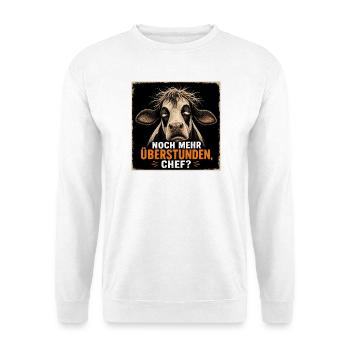Noch Mehr Überstunden Chef Kuh Humor Motiv - Unisex Pullover - Weiß - Vorne - Alina (178cm) & Michal (187cm)