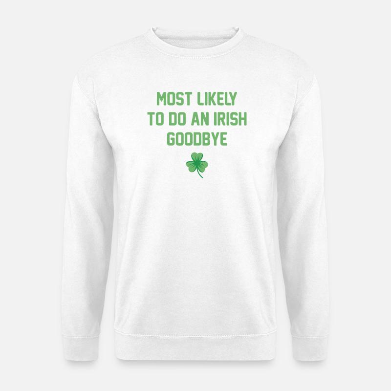 Irish Goodbye Shamrock Tee - Unisex Sweatshirt - white