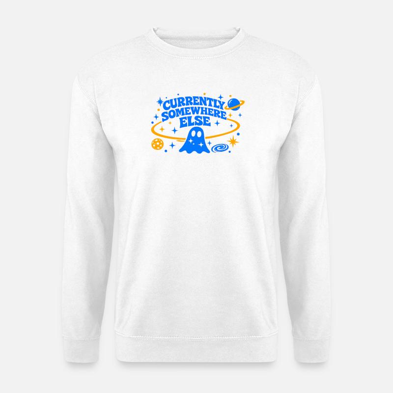 CURRENTLY SOMEWHERE ELSE - Unisex Sweatshirt - white
