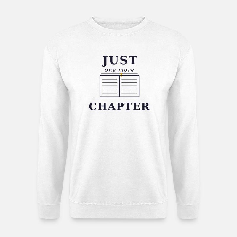 Just one more Chapter - Unisex Sweatshirt - white