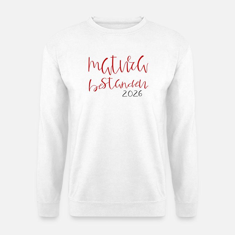 Matura bestanden - Unisex Pullover - Weiß