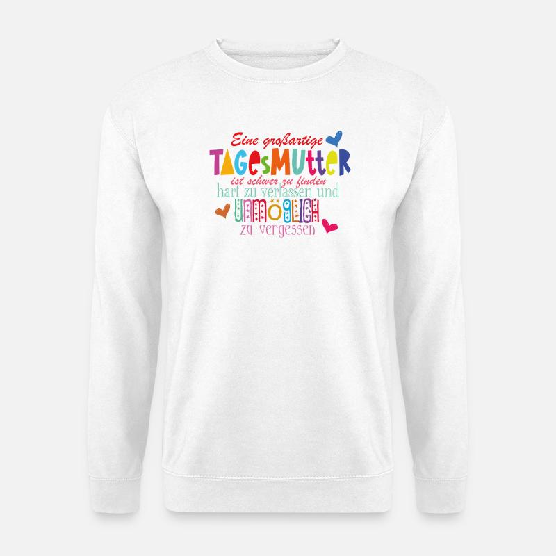 Tagesmutter - Unisex Pullover - Weiß