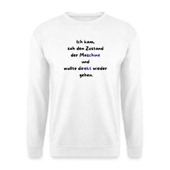 Instandhaltung T-Shirt Lustiges Geschenk Handwerk! - Unisex Pullover - Weiß - Vorne