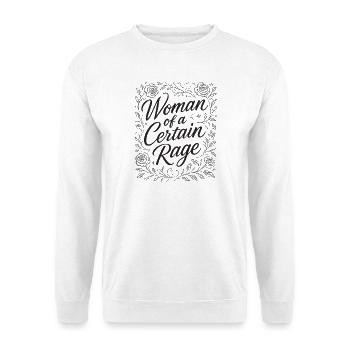 Rage : Déclaration pour les femmes féministes fortes - Sweat-shirt Unisexe - blanc - Devant